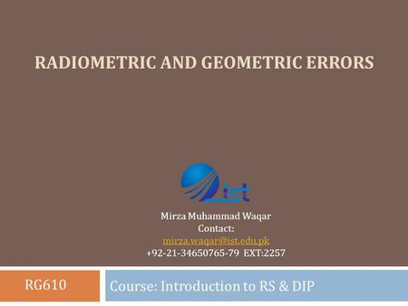 Radiometric and Geometric Errors