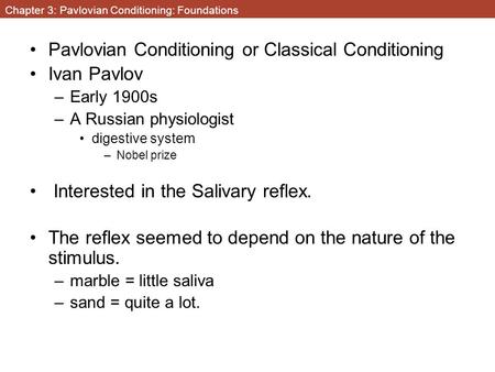 Chapter 3: Pavlovian Conditioning: Foundations