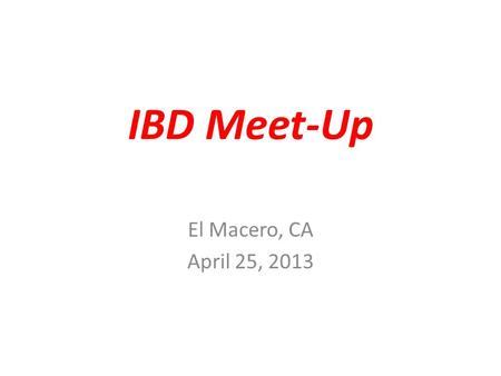 IBD Meet-Up El Macero, CA April 25, 2013. Definition of ‘Debt/Equity Ratio’ EQUATION Debt/Equity Ratio = __TOTAL LIABILITIES___ STOCKHOLDERS’ EQUITY (Stockholder’s.