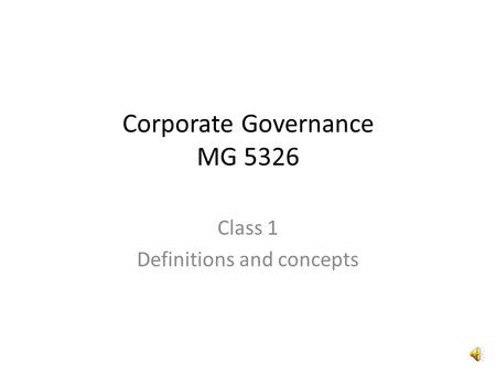 Corporate Governance MG 5326 Class 1 Definitions and concepts.