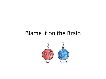 Blame It on the Brain. Part I (5 mins) You have five minutes to read from line 1 to line 16 and write down the answers to the questions in Part I. (You.