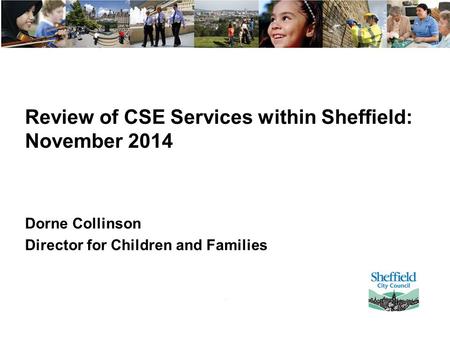 Review of CSE Services within Sheffield: November 2014