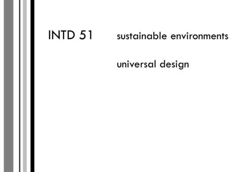 INTD 51 sustainable environments