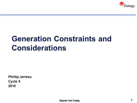 Generation Constraints and Considerations