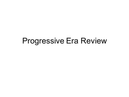 Progressive Era Review. Which process allowed citizens to place a measure or an issue on the ballot in a state election? A.referendum B.primary C.recall.