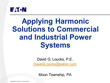 Applying Harmonic Solutions to Commercial and Industrial Power Systems