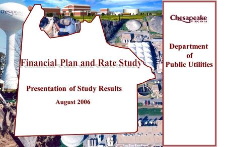 1 Department Department of of Public Utilities Presentation of Study Results August 2006.