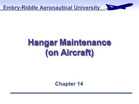 Hangar Maintenance (on Aircraft)