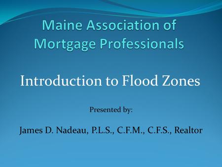 Maine Association of Mortgage Professionals