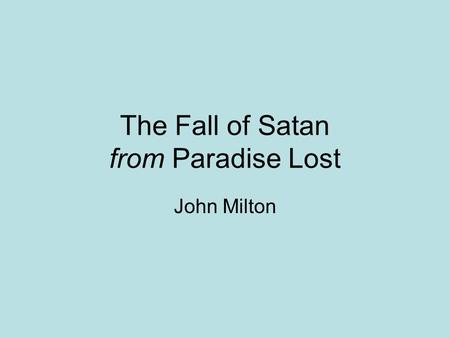 The Fall of Satan from Paradise Lost