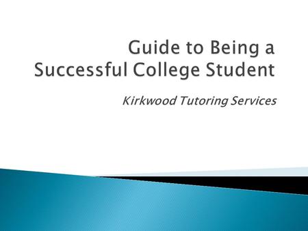 Guide to Being a Successful College Student