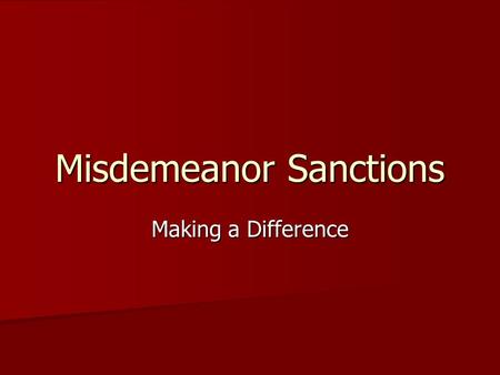 Misdemeanor Sanctions