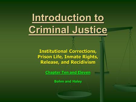 Introduction to Criminal Justice