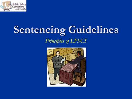 Sentencing Guidelines