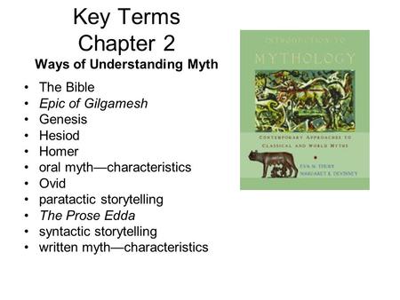 Key Terms Chapter 2 Ways of Understanding Myth