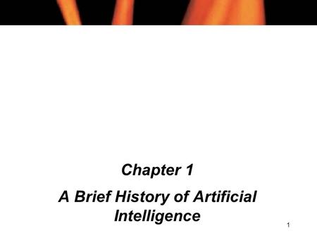 A Brief History of Artificial Intelligence