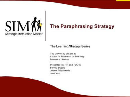 The Paraphrasing Strategy