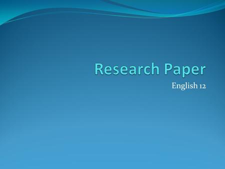 English 12. Taking Notes and Annotating Record enough information to help you recall the major points of the source Put the information in the form in.