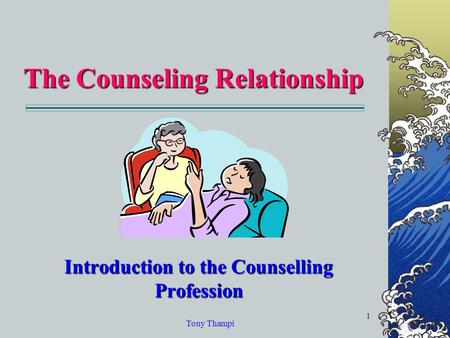 The Counseling Relationship