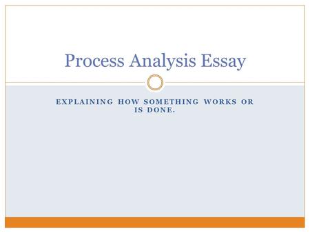 Process Analysis Essay