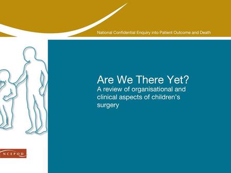 1. 2 Method Hannah Shotton 3 Background  Many changes in the last 20 years  NCEPOD reports 1989/1999  Kennedy Report  NSF for children  Clinical.