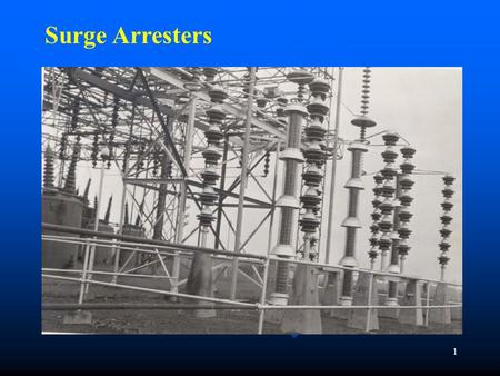 Surge Arresters.