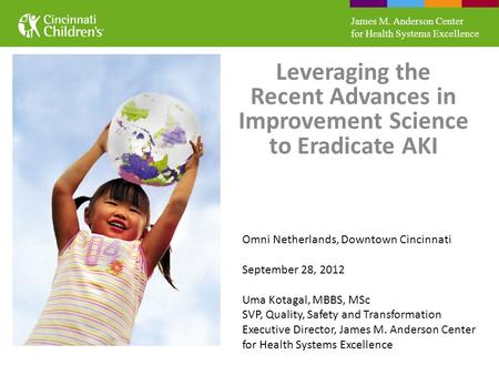 Leveraging the Recent Advances in Improvement Science to Eradicate AKI