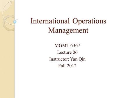 International Operations Management