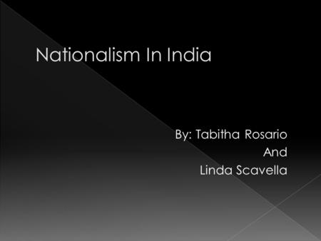 By: Tabitha Rosario And Linda Scavella.  In the end of WWI the Ottoman Empire broke up. British who controlled India started showing signs of falling.