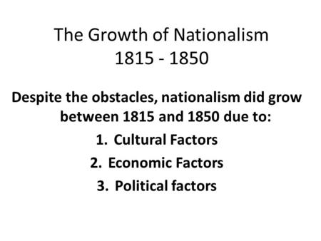 The Growth of Nationalism