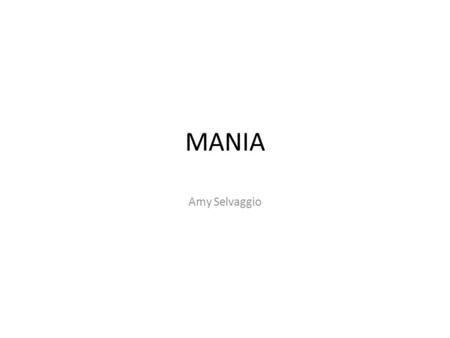 MANIA Amy Selvaggio. M ilitarism A lliances N ationalism I mperialism A ssassination of Archduke Franz Ferdinand.