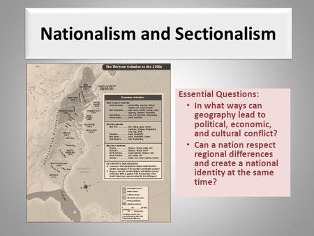 Nationalism and Sectionalism