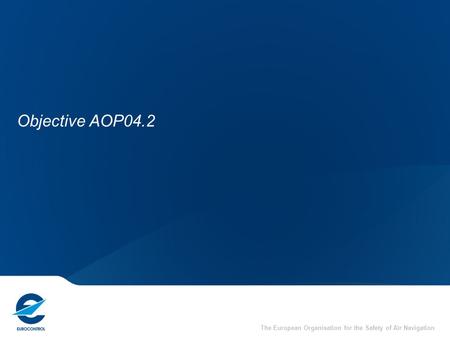 LSSIP Objective AOP04.2.