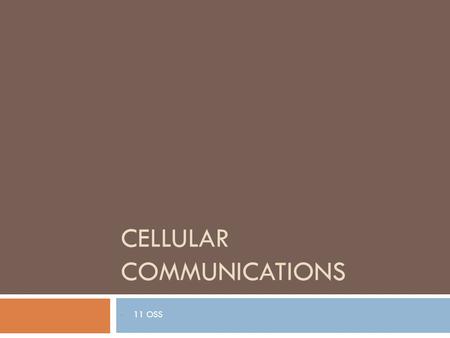 CELLULAR COMMUNICATIONS 11 OSS. OSS/BSS  Operations Support Systems  Maintaining network inventory  Provisioning services process of preparing and.