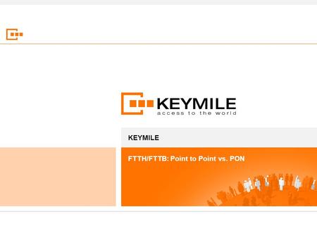 FTTH/FTTB: Point to Point vs. PON