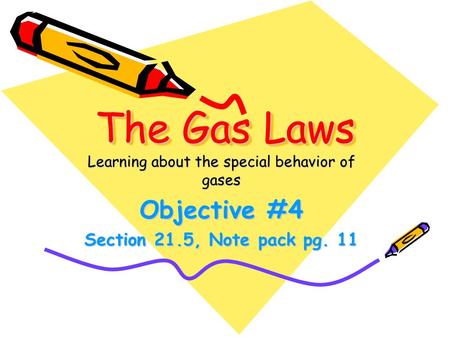 Learning about the special behavior of gases