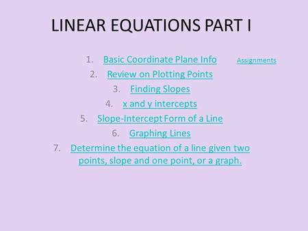 LINEAR EQUATIONS PART I