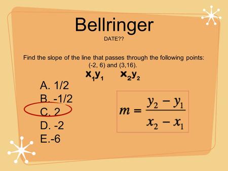 Find the slope of the line that passes through the following points: