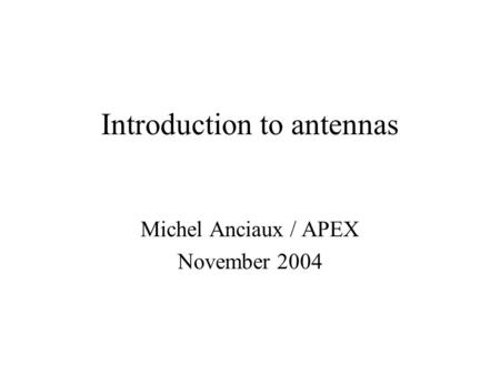 Introduction to antennas