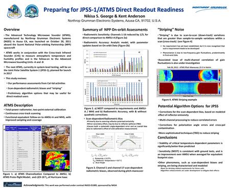 Preparing for JPSS-1/ATMS Direct Readout Readiness Acknowledgments: This work was performed under contract NAS5-01089, sponsored by NASA Nikisa S. George.