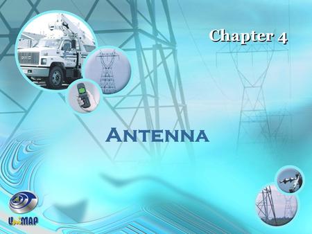 Chapter 4 Antenna.