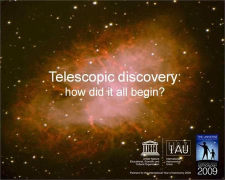 The telescope has revolutionised science and astronomy From the moment the telescope was turned towards the heavens it has been an instrument to show.