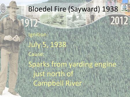 Bloedel Fire (Sayward) 1938