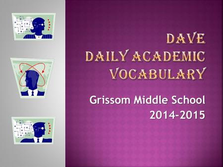 DAVE Daily Academic Vocabulary