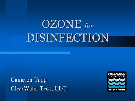 OZONE for DISINFECTION