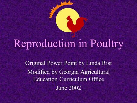 Reproduction in Poultry