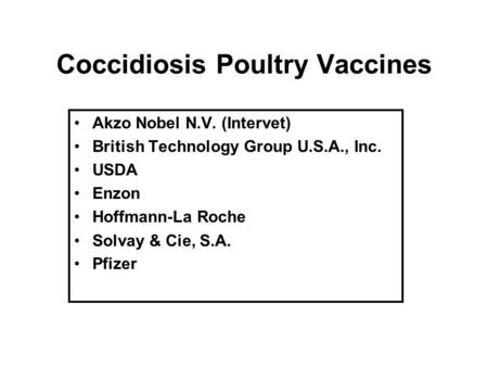 Coccidiosis Poultry Vaccines