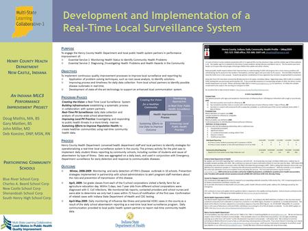 P URPOSE To engage the Henry County Health Department and local public health system partners in performance improvement of:  Essential Service 1 Monitoring.