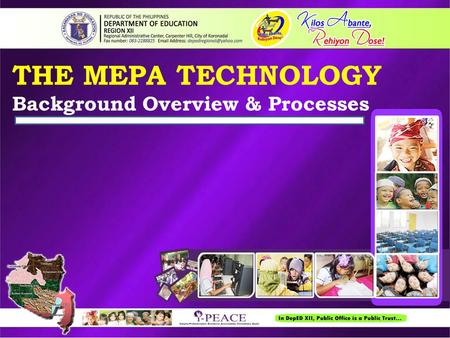 THE MEPA TECHNOLOGY Background Overview & Processes.