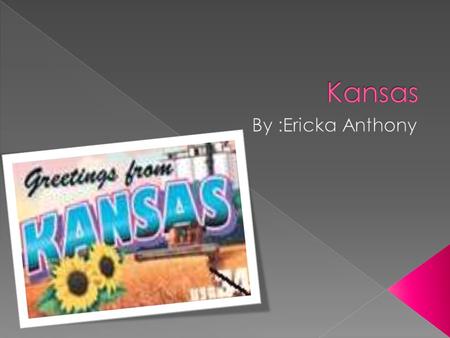  The governor of Kansas is John Hanna  The cap ital of Kansas is Topeka  A landmark Mrs. John B. Scroggs Residence/St. John's OrphanageMrs. John B.